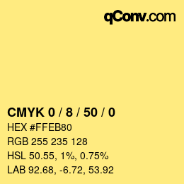 カラーコード: CMYK 0 / 8 / 50 / 0 | qconv.com