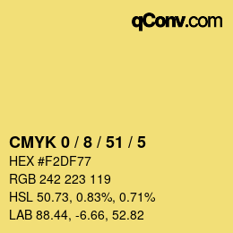カラーコード: CMYK 0 / 8 / 51 / 5 | qconv.com