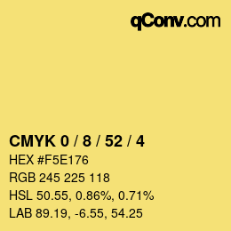 カラーコード: CMYK 0 / 8 / 52 / 4 | qconv.com