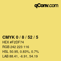 カラーコード: CMYK 0 / 8 / 52 / 5 | qconv.com