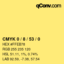 カラーコード: CMYK 0 / 8 / 53 / 0 | qconv.com