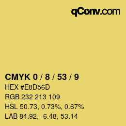 カラーコード: CMYK 0 / 8 / 53 / 9 | qconv.com