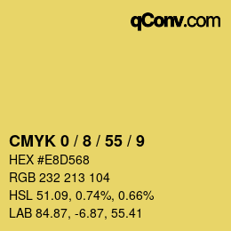 カラーコード: CMYK 0 / 8 / 55 / 9 | qconv.com