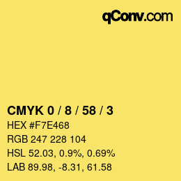 カラーコード: CMYK 0 / 8 / 58 / 3 | qconv.com