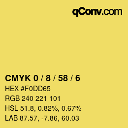 カラーコード: CMYK 0 / 8 / 58 / 6 | qconv.com