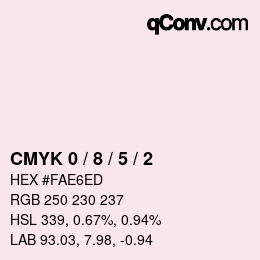 Color code: CMYK 0 / 8 / 5 / 2 | qconv.com