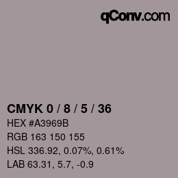 颜色代码: CMYK 0 / 8 / 5 / 36 | qconv.com