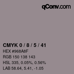 カラーコード: CMYK 0 / 8 / 5 / 41 | qconv.com