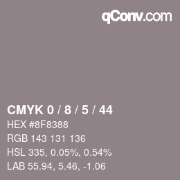 カラーコード: CMYK 0 / 8 / 5 / 44 | qconv.com