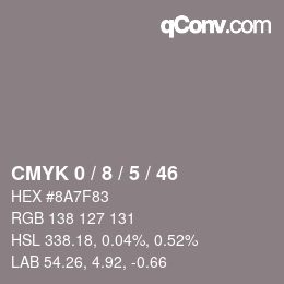 カラーコード: CMYK 0 / 8 / 5 / 46 | qconv.com