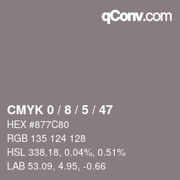 カラーコード: CMYK 0 / 8 / 5 / 47 | qconv.com