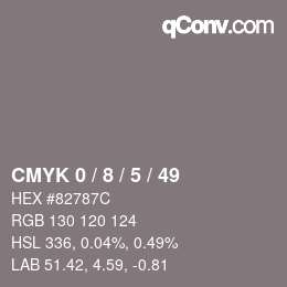 カラーコード: CMYK 0 / 8 / 5 / 49 | qconv.com