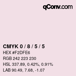 カラーコード: CMYK 0 / 8 / 5 / 5 | qconv.com