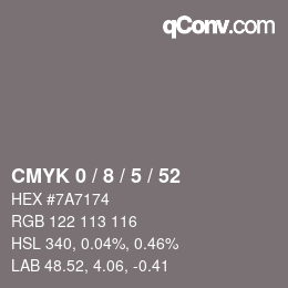 カラーコード: CMYK 0 / 8 / 5 / 52 | qconv.com