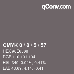 Color code: CMYK 0 / 8 / 5 / 57 | qconv.com