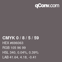 カラーコード: CMYK 0 / 8 / 5 / 59 | qconv.com