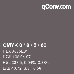 Color code: CMYK 0 / 8 / 5 / 60 | qconv.com