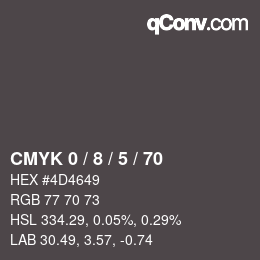 Color code: CMYK 0 / 8 / 5 / 70 | qconv.com