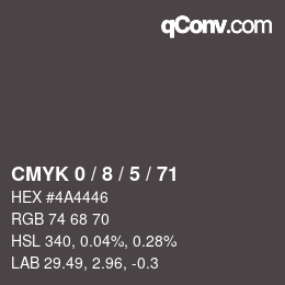 Color code: CMYK 0 / 8 / 5 / 71 | qconv.com