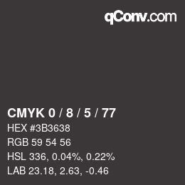 Color code: CMYK 0 / 8 / 5 / 77 | qconv.com