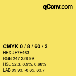 Farbcode: CMYK 0 / 8 / 60 / 3 | qconv.com