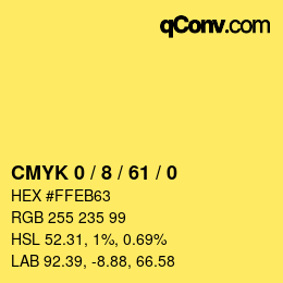 Farbcode: CMYK 0 / 8 / 61 / 0 | qconv.com
