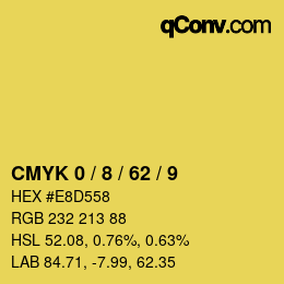 カラーコード: CMYK 0 / 8 / 62 / 9 | qconv.com