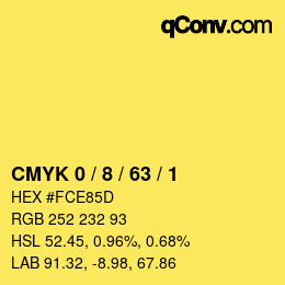 カラーコード: CMYK 0 / 8 / 63 / 1 | qconv.com