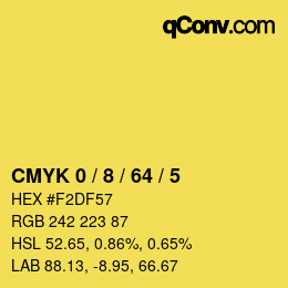 カラーコード: CMYK 0 / 8 / 64 / 5 | qconv.com