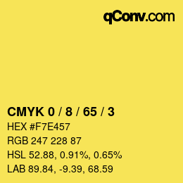 カラーコード: CMYK 0 / 8 / 65 / 3 | qconv.com