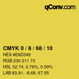 カラーコード: CMYK 0 / 8 / 68 / 10 | qconv.com