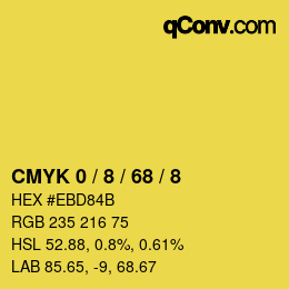カラーコード: CMYK 0 / 8 / 68 / 8 | qconv.com