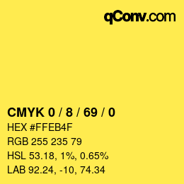 Color code: CMYK 0 / 8 / 69 / 0 | qconv.com