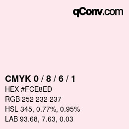 カラーコード: CMYK 0 / 8 / 6 / 1 | qconv.com