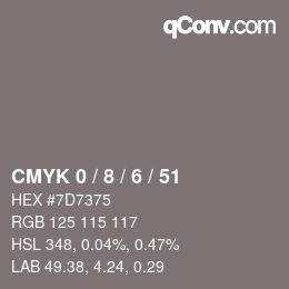 カラーコード: CMYK 0 / 8 / 6 / 51 | qconv.com