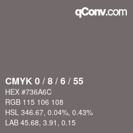 カラーコード: CMYK 0 / 8 / 6 / 55 | qconv.com