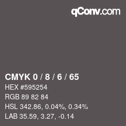 カラーコード: CMYK 0 / 8 / 6 / 65 | qconv.com