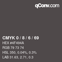 Color code: CMYK 0 / 8 / 6 / 69 | qconv.com