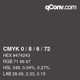 Color code: CMYK 0 / 8 / 6 / 72 | qconv.com