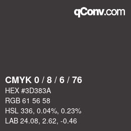 カラーコード: CMYK 0 / 8 / 6 / 76 | qconv.com