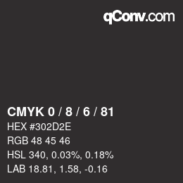 カラーコード: CMYK 0 / 8 / 6 / 81 | qconv.com