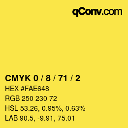 颜色代码: CMYK 0 / 8 / 71 / 2 | qconv.com
