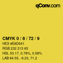 カラーコード: CMYK 0 / 8 / 72 / 9 | qconv.com