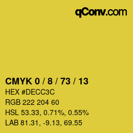カラーコード: CMYK 0 / 8 / 73 / 13 | qconv.com