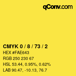 Color code: CMYK 0 / 8 / 73 / 2 | qconv.com