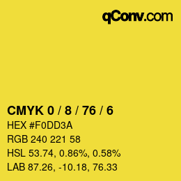 カラーコード: CMYK 0 / 8 / 76 / 6 | qconv.com