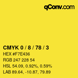 Color code: CMYK 0 / 8 / 78 / 3 | qconv.com