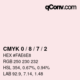 カラーコード: CMYK 0 / 8 / 7 / 2 | qconv.com