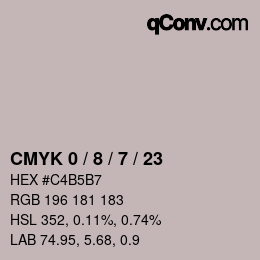 カラーコード: CMYK 0 / 8 / 7 / 23 | qconv.com