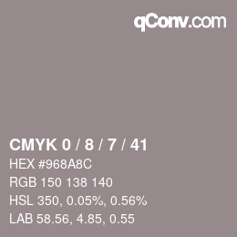 カラーコード: CMYK 0 / 8 / 7 / 41 | qconv.com
